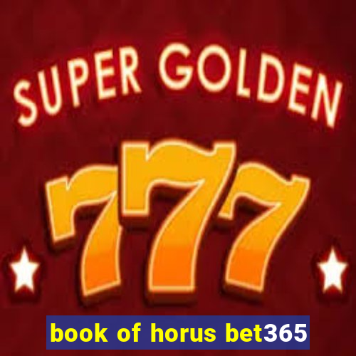 book of horus bet365